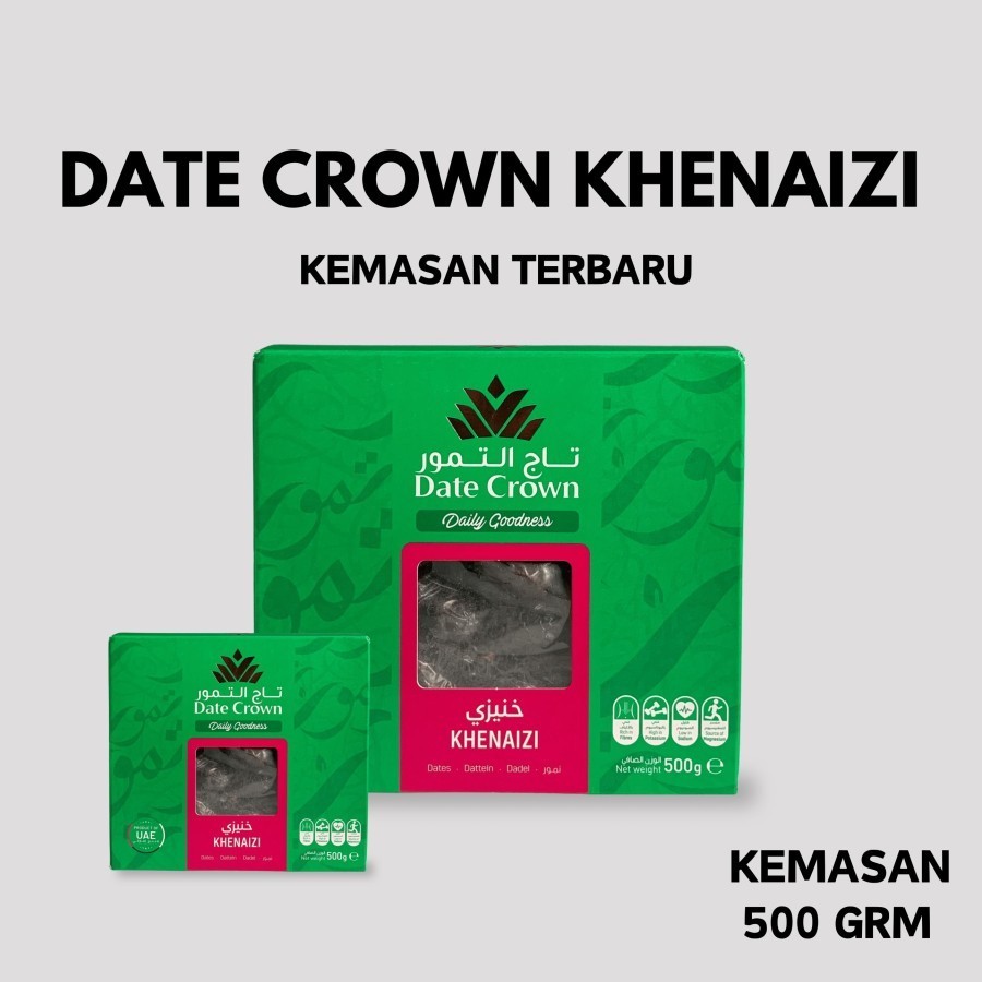 

New Expired Kurma Date Crown KHENAIZI 500 gram - Kurma Kheneizi 1/2 Kg KEMASAN BARU