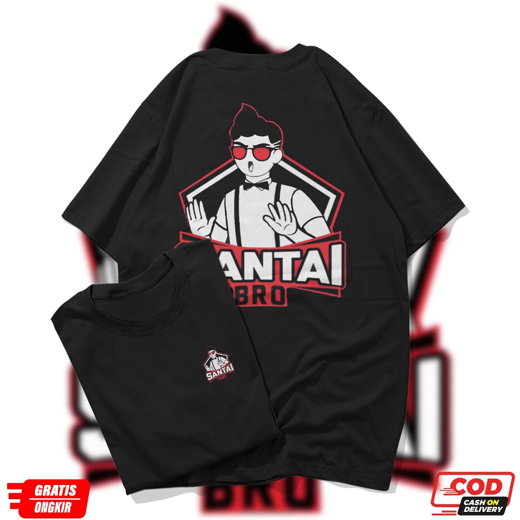 Kaos Emote Mobile Legends Santai Bro MLBB - Kaos Distro Bahan Katun 30s