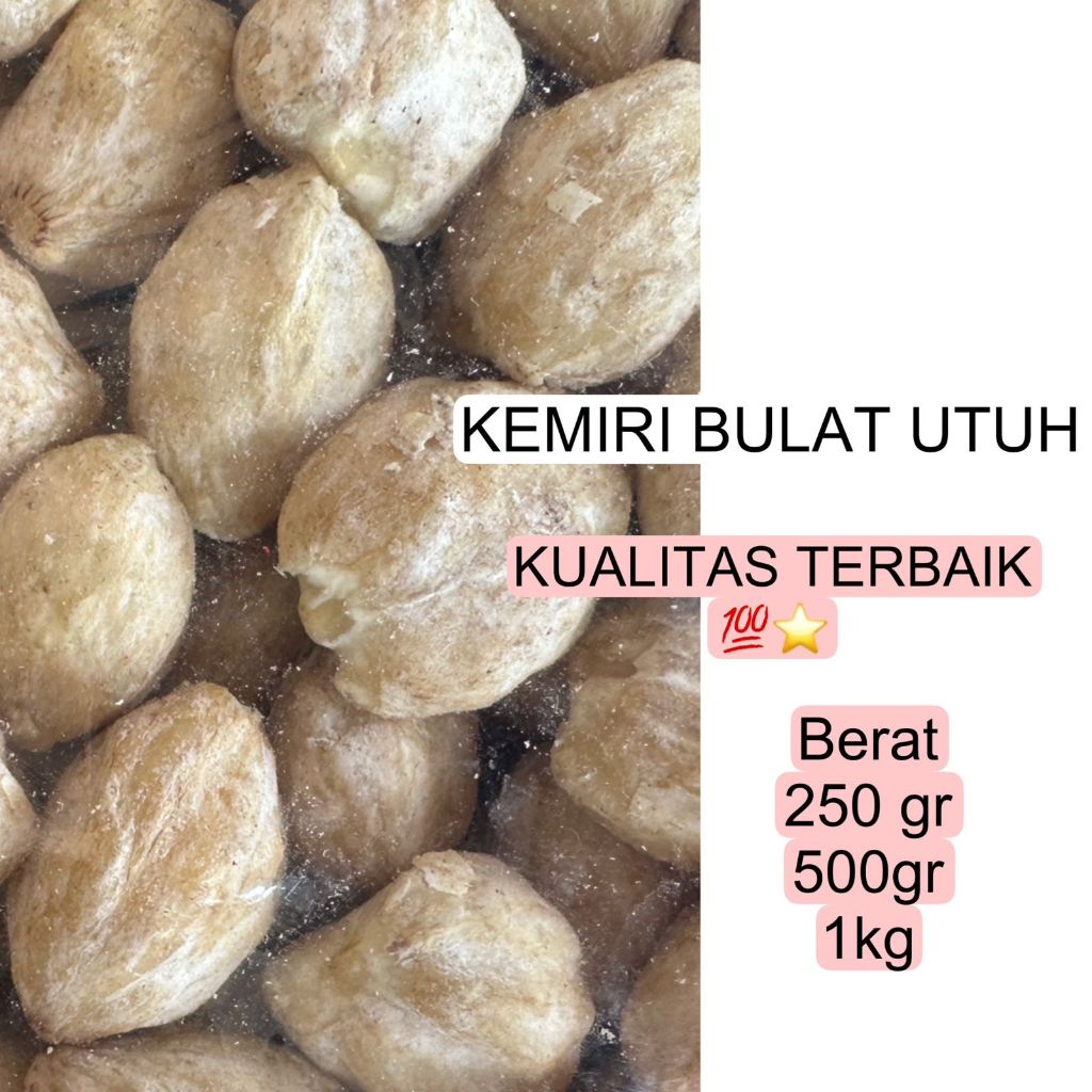 

Kemiri Bulat / Muncang Utuh / Kemiri Bulat Utuh Muncang