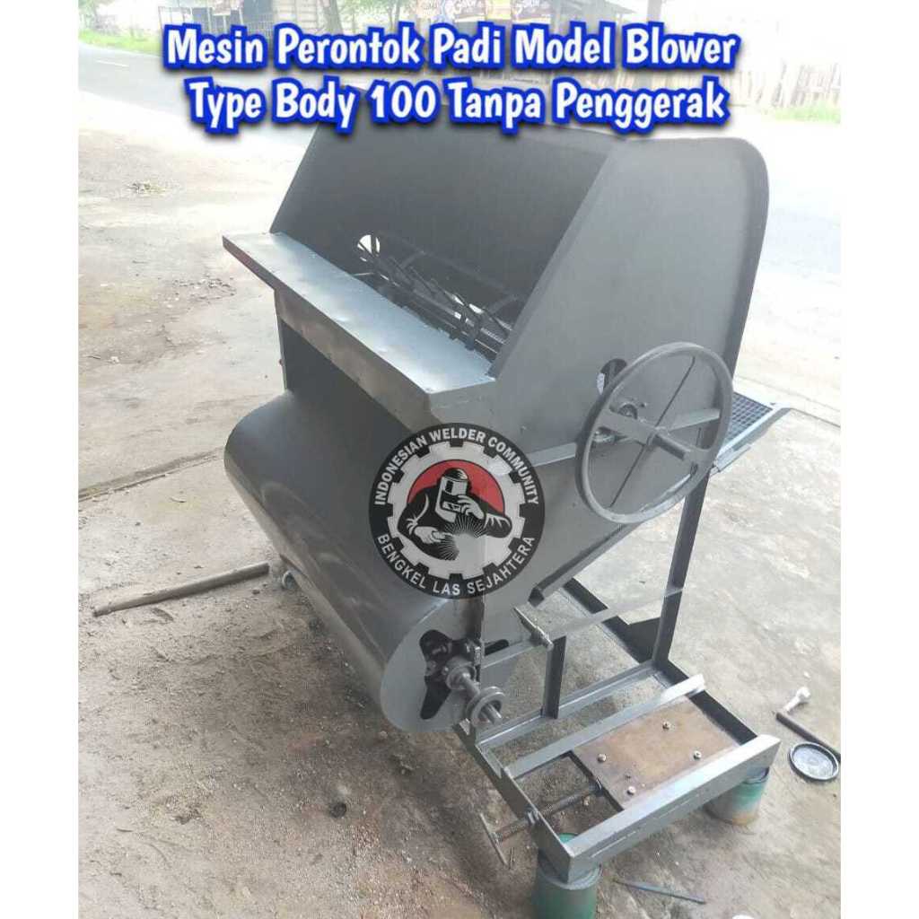 Mesin Perontok Padi Model Blower Type Body 100 Tanpa Penggerak