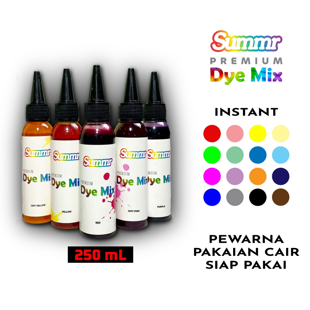 250 mL Pewarna Pakaian Cair Permanen Siap Pakai By Summr (Pewarna Tie Dye, Pewarna Textile, Pewarna 