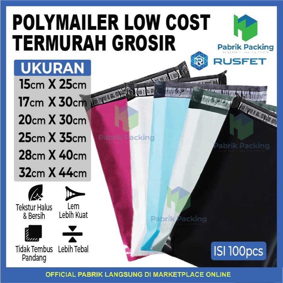 

Polymailer Lowcost Berkualitas Plastik Packing Polymailer Murah Pack Isi ±100 Lembar