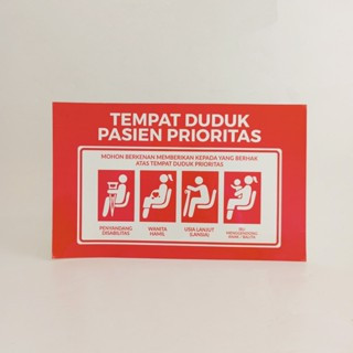 Stiker Tempat Duduk Pasien Prioritas/ Stiker Vinyl/ Stiker Pasien Prioritas