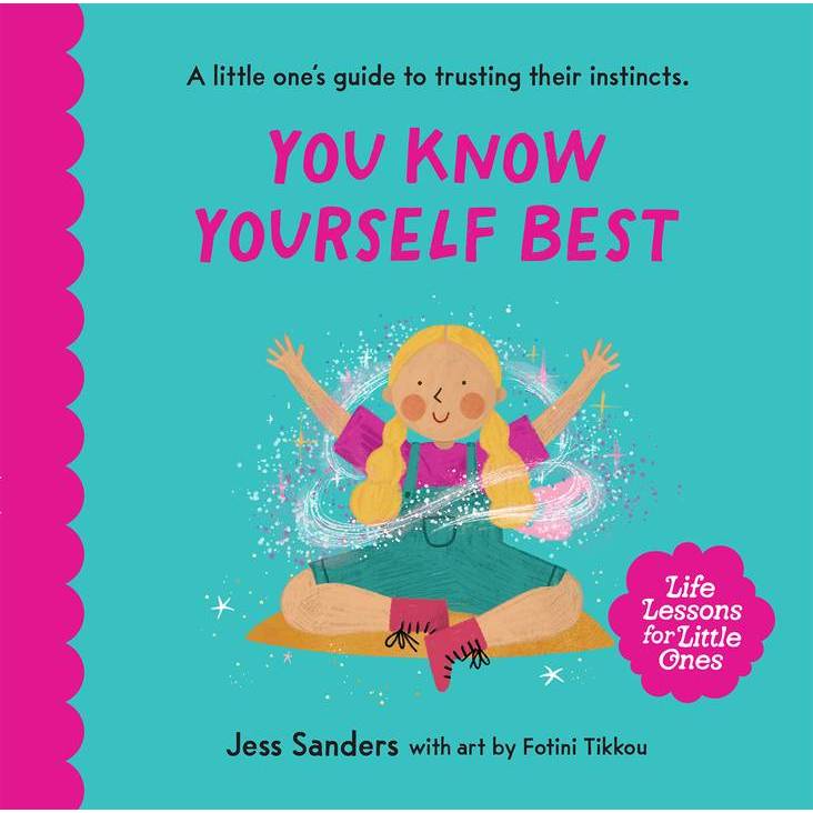 Life Lessons for Little Ones: You Know Yourself Best