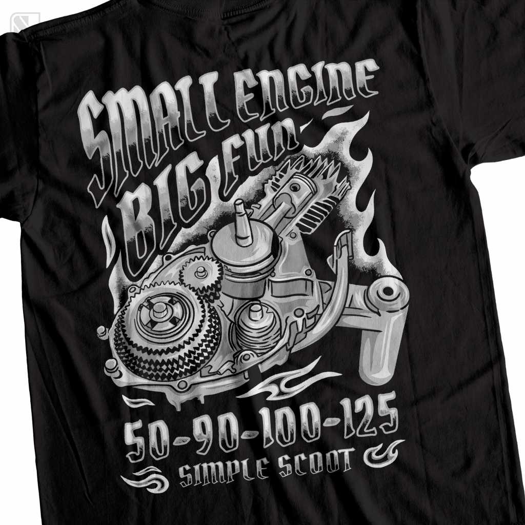 Kaos Scooter / Baju Scooter / Kaos Small Engine Big Fun #4