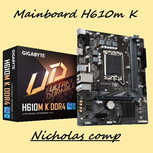Motherboard GIGABYTE H610M K DDR4 (Intel LGA 1700, Gen12)