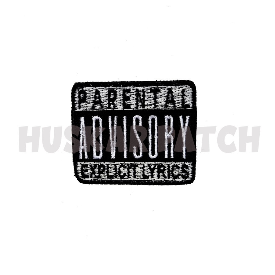 PATCH BORDIR EMBLEM BORDIR JAHIT PARENTAL ADVISORY EXPLICIT LYRICS AKSESORIS FASHION JAKET SWEATER