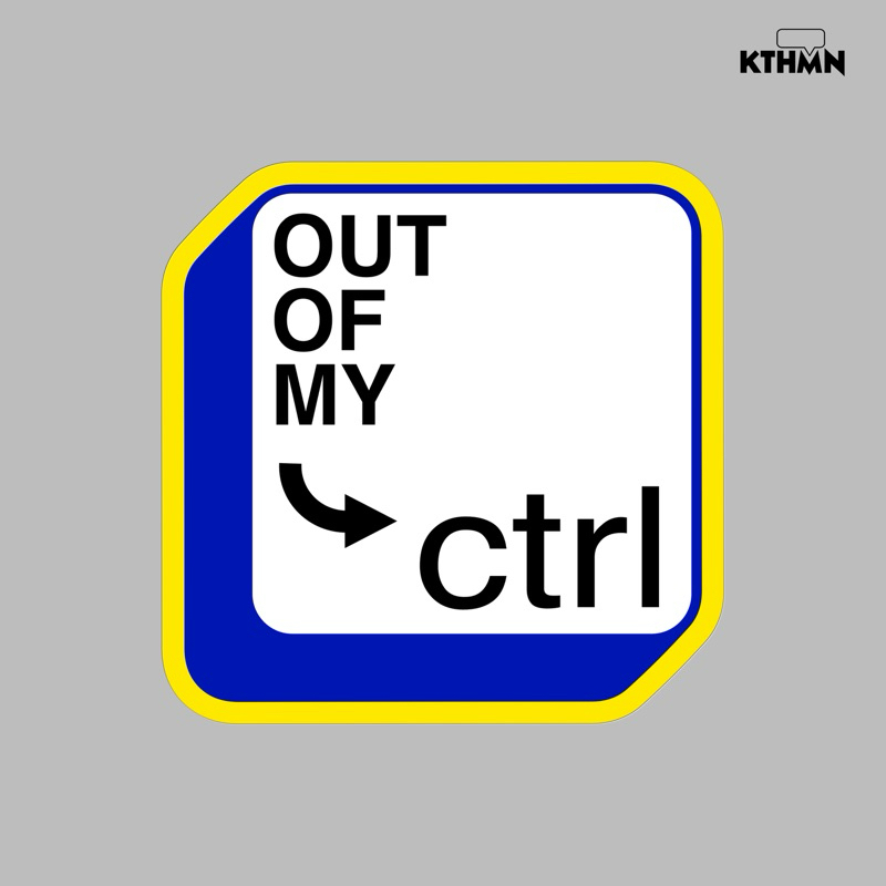 

Out of my Control - Vinyl Sticker | SS - 110