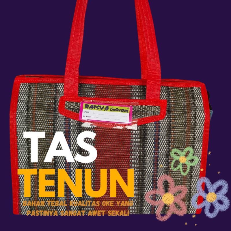 TAS TENUN / TAS TENUN TIKAR / TAS TENUN HAJATAN