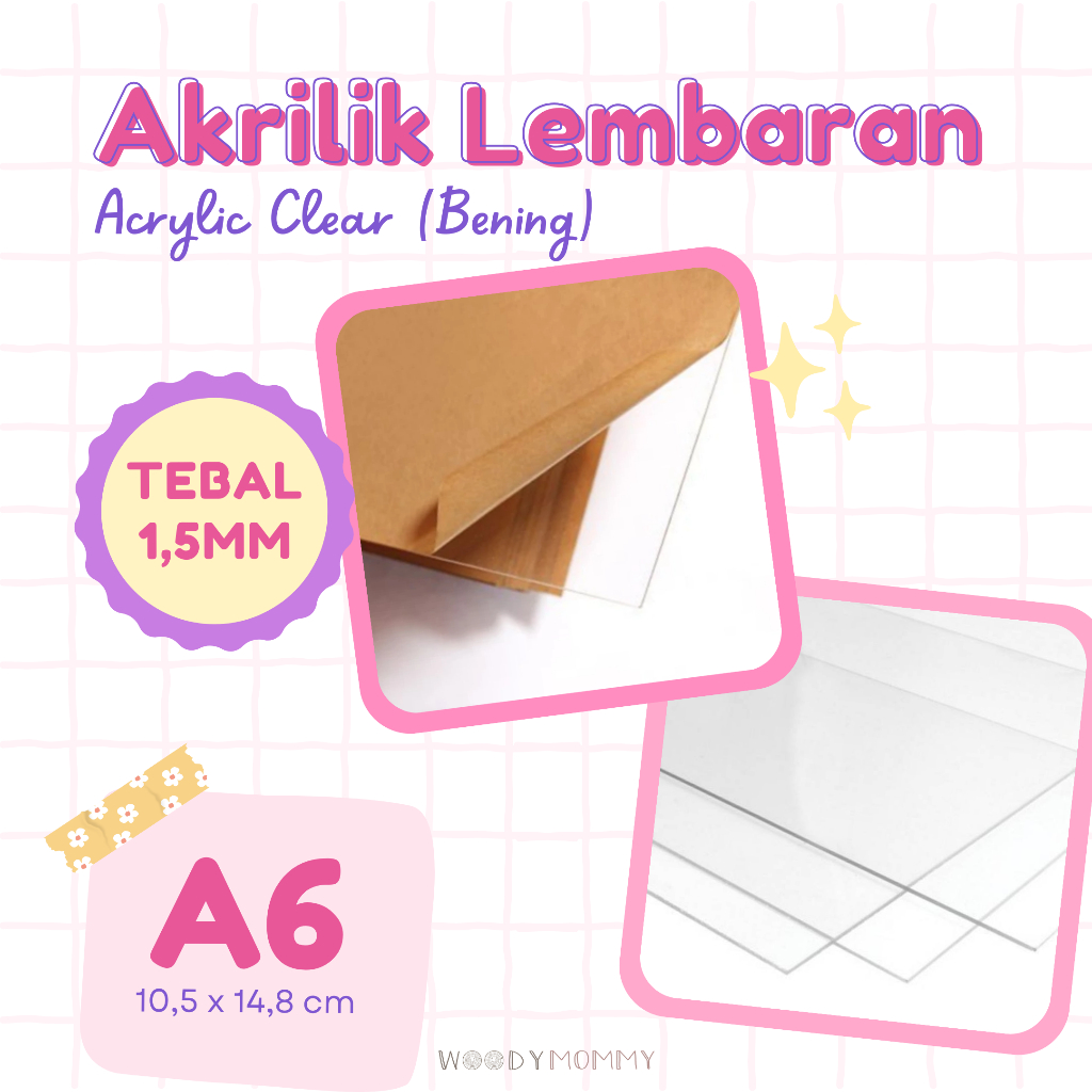 Akrilik lembaran 1,5mm A6 Bening - Acrylic Clear 1.5mm A6 10,5x14,8 cm