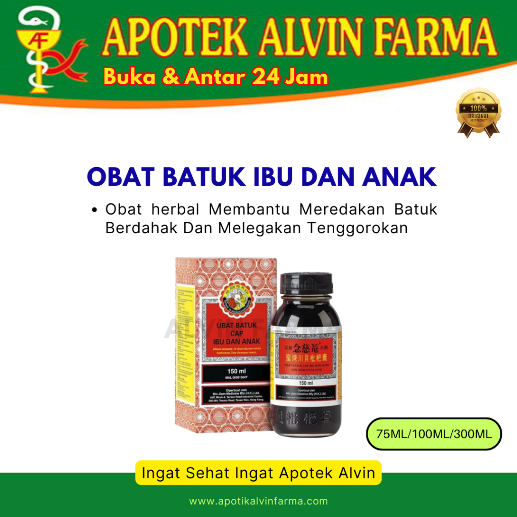 OBAT BATUK IBU DAN ANAK Obat Batuk Kering Berdahak