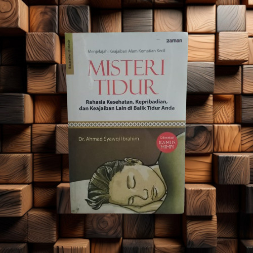 Buku Misteri Tidur - Rahasia Kesehatan Kepribadian & Keajaiban Lain di Balik Tidur Anda Terapibuku