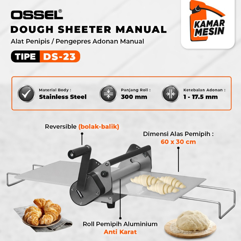 OSSEL Dough Sheeter Manual Penipis Adonan Manual DS-23 OSSEL