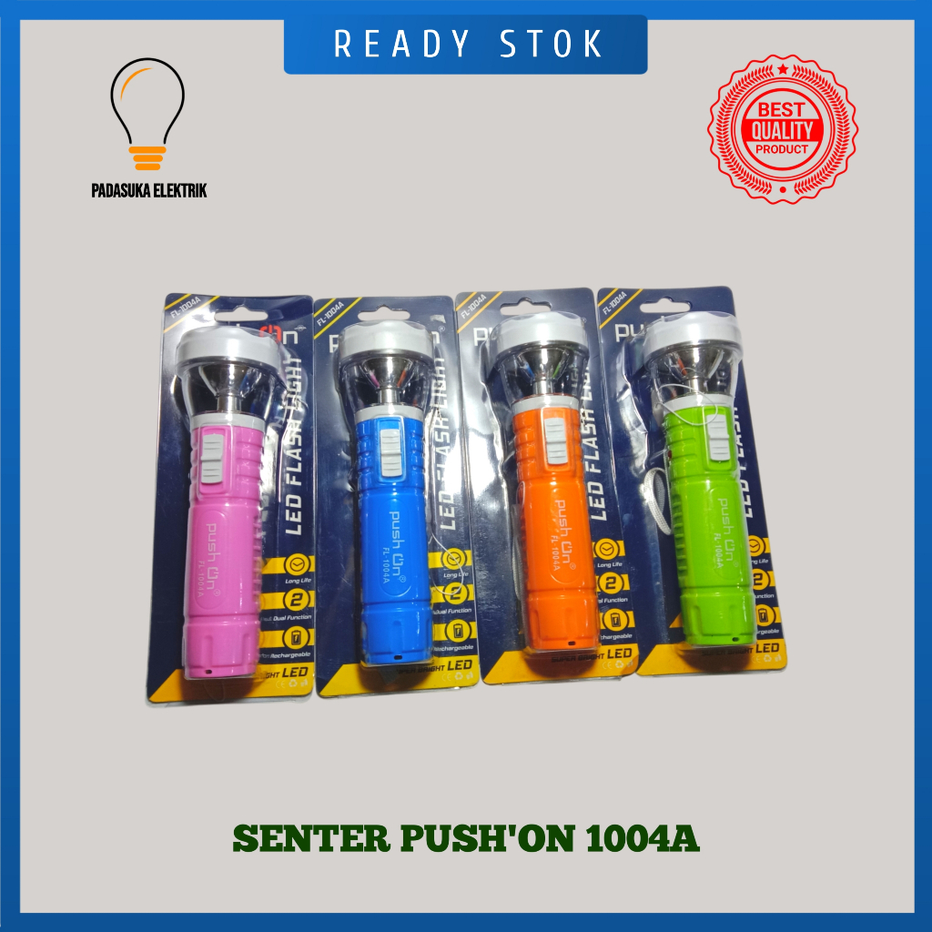 SENTER PUSH ON FL-1004A / SENTER DARURAT MULTIFUNGSI PUSH ON 1004-A / SENTER EMERGENCY PUSH ON 1004A