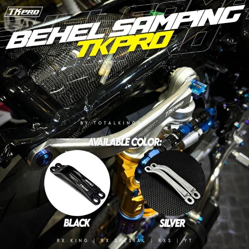 BEHEL SAMPING BEGEL SAMPING TK PRO RX KING SERIES