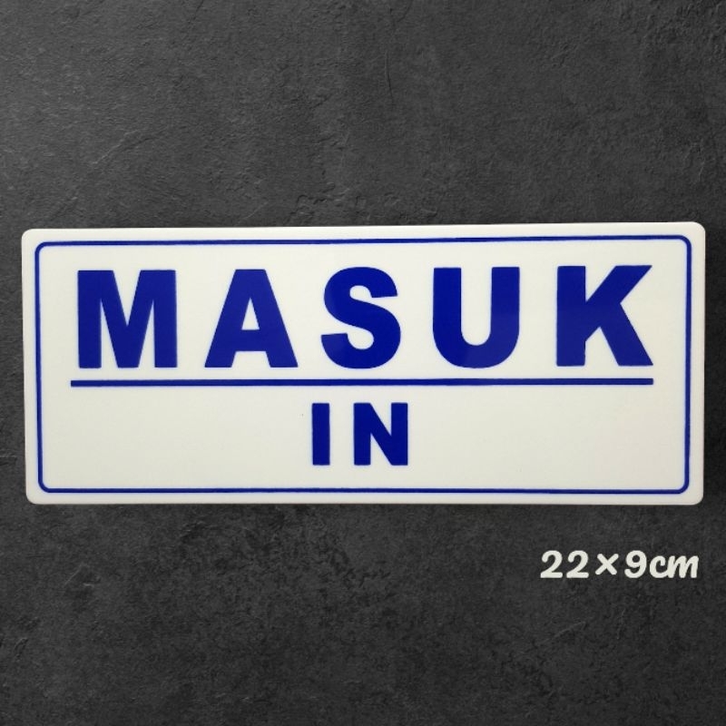 

Akrilik papan tanda tulisan MASUK / IN