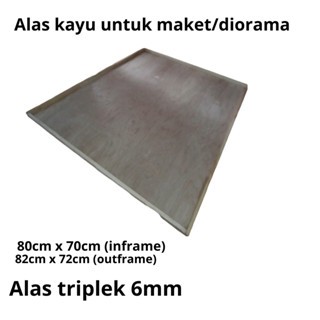 

ALAS MAKET / FRAME DIORAMA 80cm X 70cm WOODEN MODEL BASE ALAS TRIPLEK 6mm