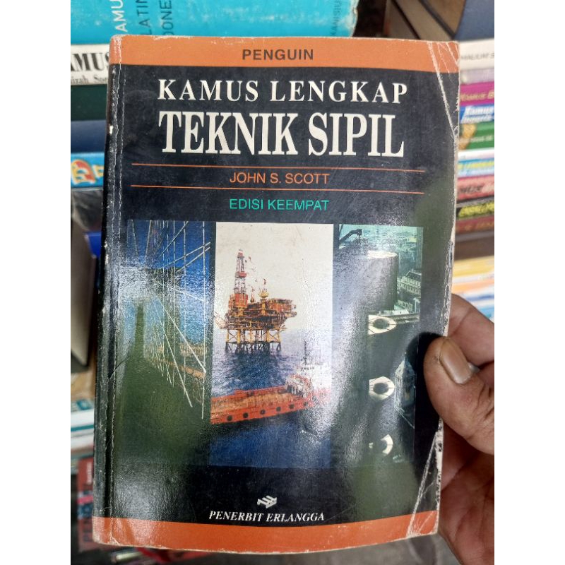 kamus lengkap teknik sipil edisi keempat ( ORIGINAL ) Erlangga