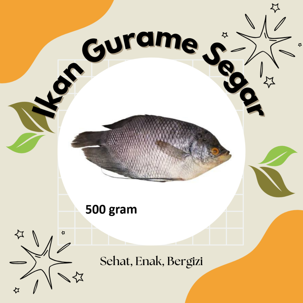 

Ikan Gurame Segar, Sehat dan bergizi 500 gr
