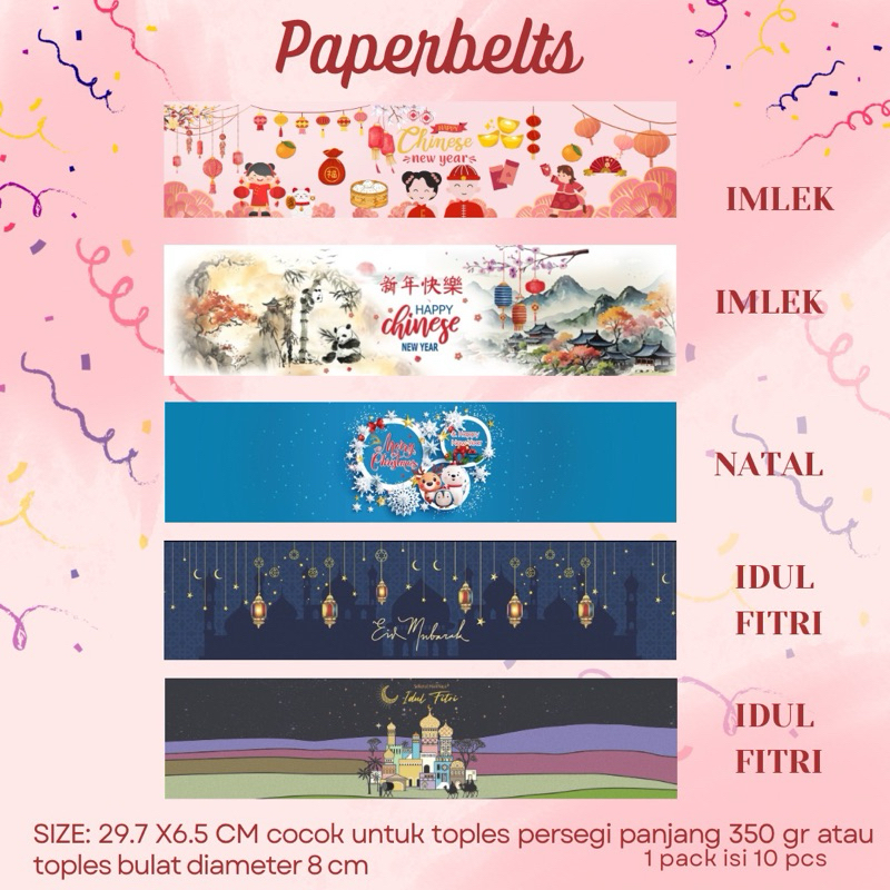 

10 pcs Paperbelts Natal Imlek Idul Fitri Lebaran 29.7 x 7 cm | Selongsongan Toples Natal | Slongsong Natal Eid Mubarak