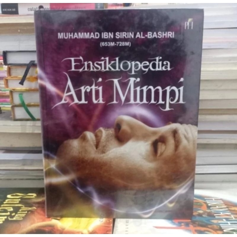 MUHAMMAD IBN SIRIN- AL- BASHRI- ENSIKLOPEDIA ARTI MIMPI