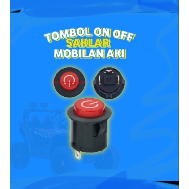 Tombol On Off Saklar Mobilan Aki