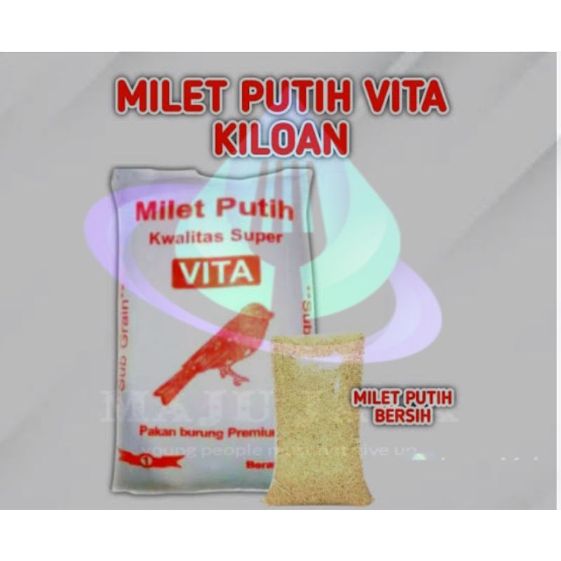 MILET PUTIH VITA KILOAN pakan burung