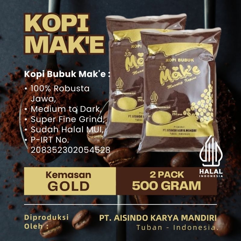 

Kopi Bubuk Mak'e Robusta Jawa 500 Gram