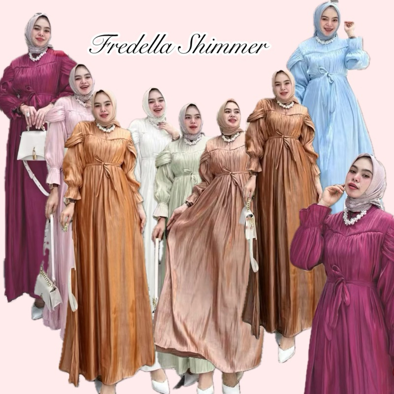FREDELLA - GAMIS PESTA SHIMMER BUSUI SERAGAMAN PESTA