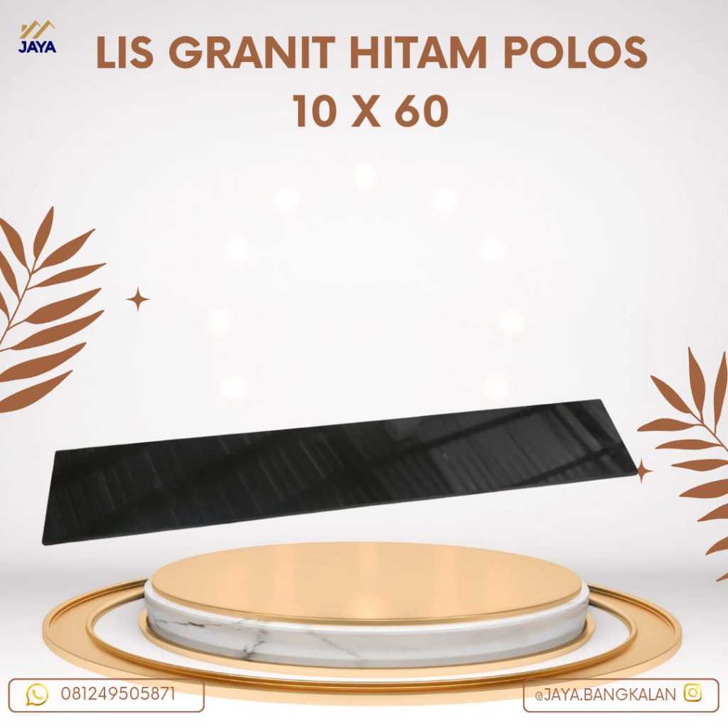 LIS GRANIT HITAM POLOS 10 X 60