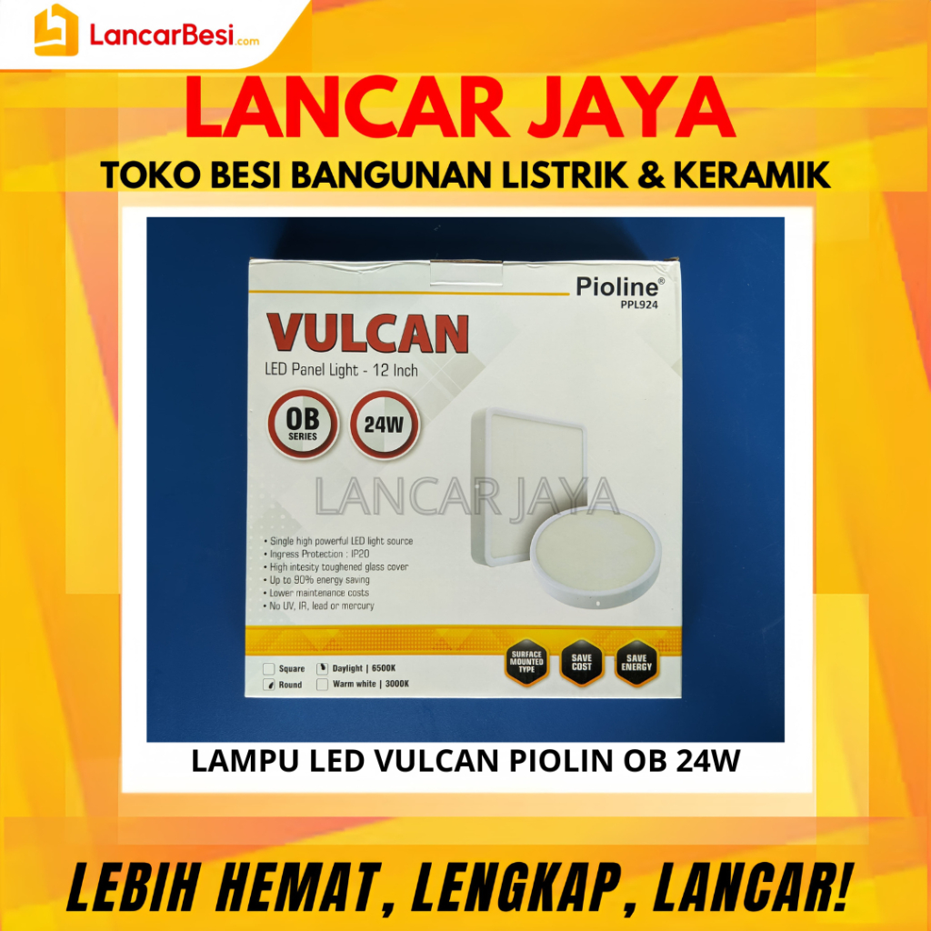Lampu Led Panel Light Pioline Vulcan OB Bulat 24W Daylight ( PPL924 ) - Waterproof IP20