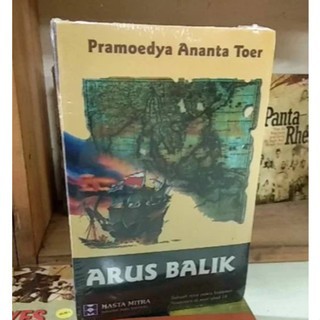 ARUS BALIK BY Pramoedya Ananta Toer