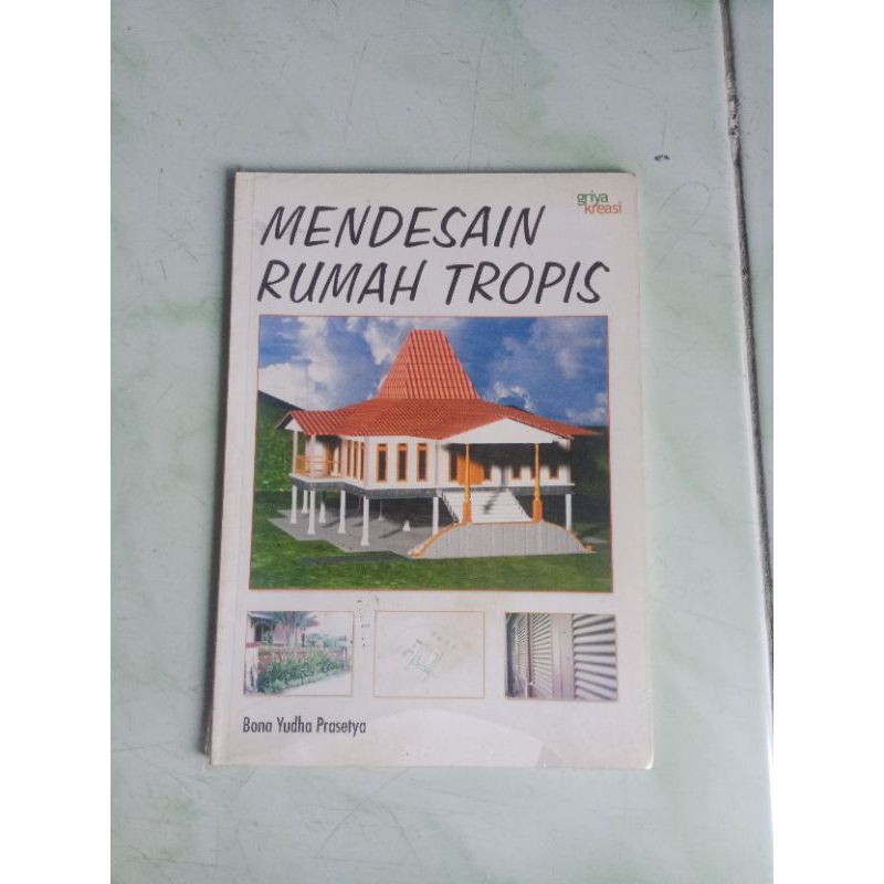 BUKU MENDESAIN RUMAH TROPIS