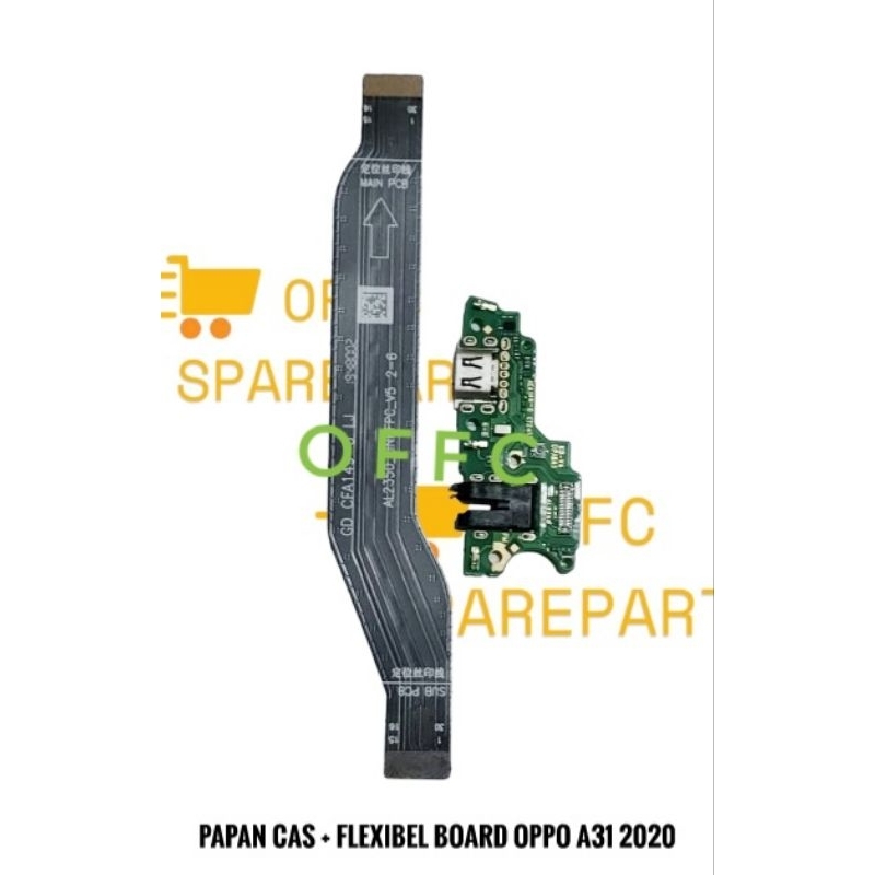 Papan Konektor Cas Oppo A31 2020 + Flexibel Board Oppo A31 2020 Full IC Satu Set