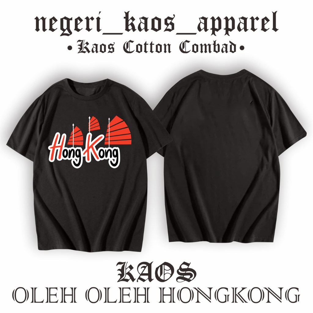 kaos oleh oleh hongkong kaos souvenir hongkong   type 1