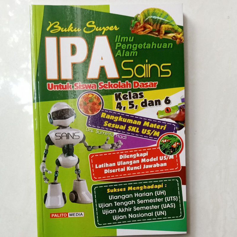 buku super ilmu pengetahuan alam (IPA)sains untuk sekolah dasar kelas 4,5,dan 6