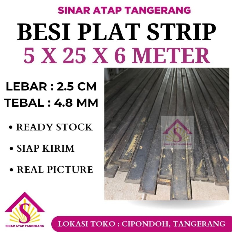 Besi Plat Strip 5 x 25 x 6 Meter ( Lebar 2.5 cm Tebal 4.8 mm )