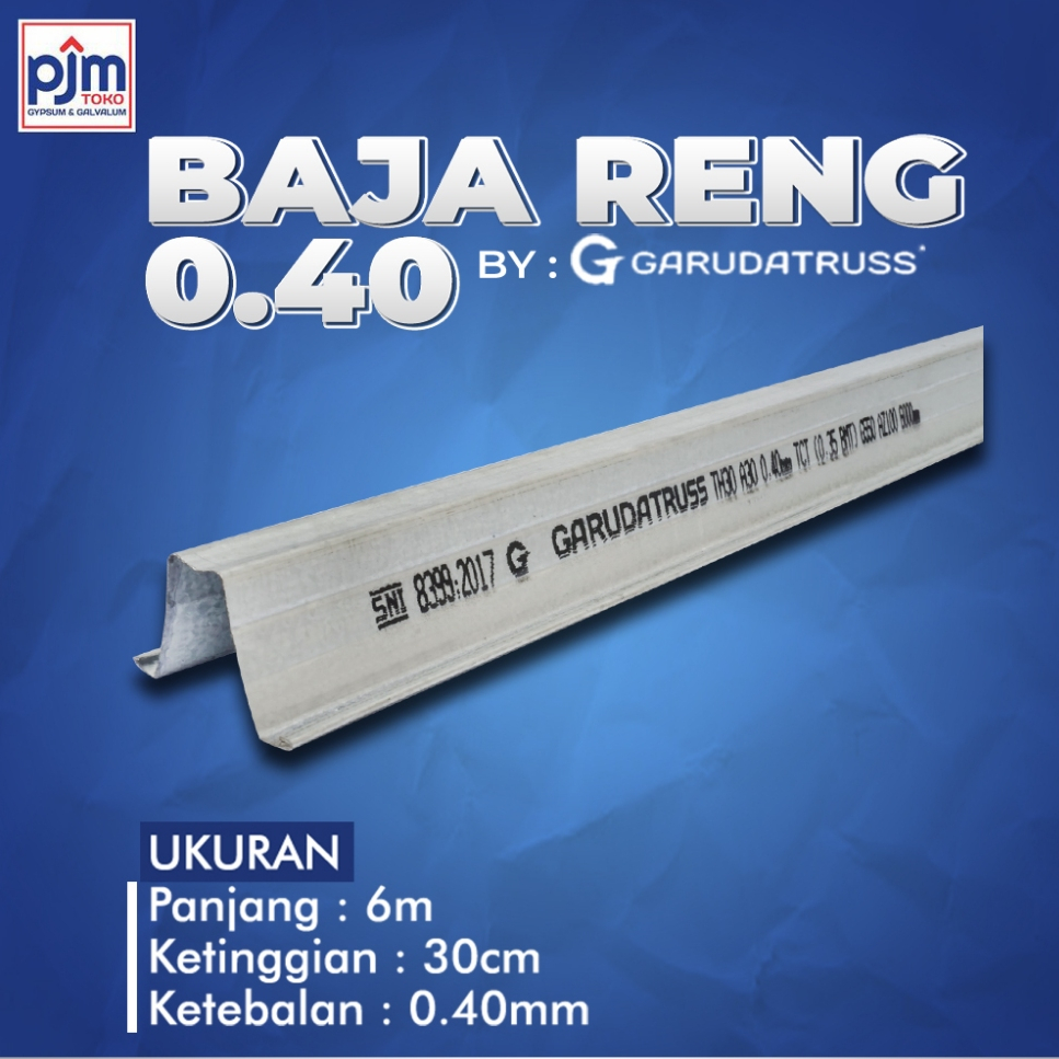 Reng Garuda Galvalum tebal 0.40 mm Rangka Atap Baja Ringan
