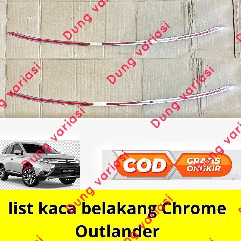 list kaca belakang outlander chrome
