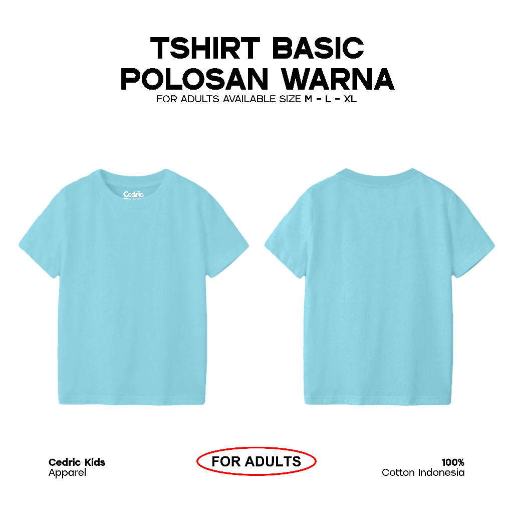 Cedric Kids Kaos Polos Dewasa Lengan Pendek - Biru Langit / Mint