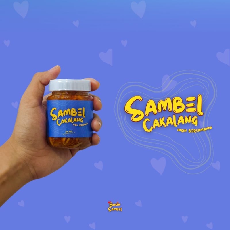 

Bucin Sambel - Sambel Cakalang Ingin Bersamamu