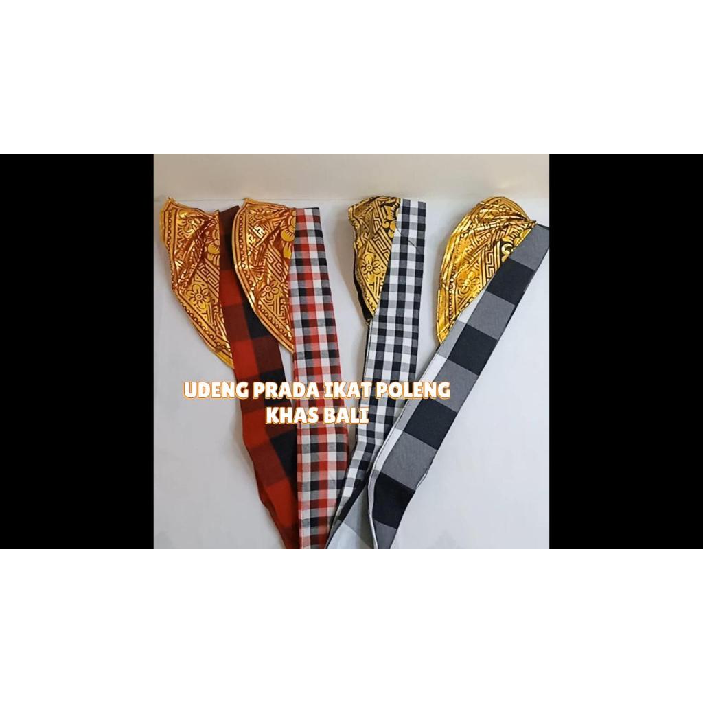 Udeng Jadi Prada Khas Bali/ Udeng Prada Poleng/Udeng Prada Ikat/Udeng Ikat/Udeng Setengah Jadi/Udeng