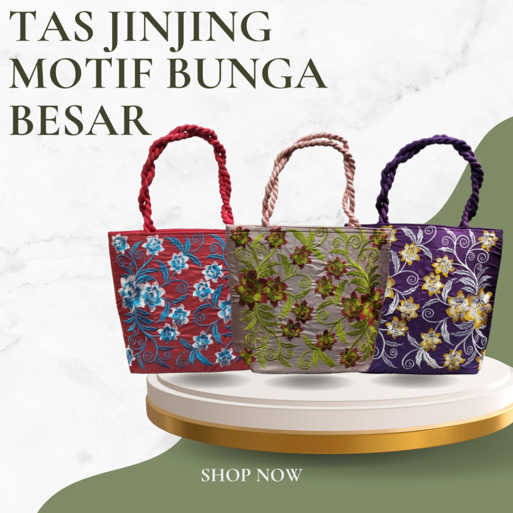 TOTEBAG MOTIF BUNGA BESAR / TAS JINJING WANITA IMPORT / TAS JINJING BORDIR TIMBUL