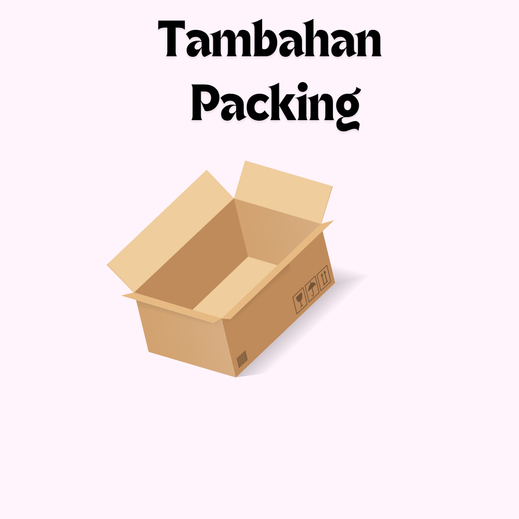 

Tambahan Packing Solusi Barang Aman Sampai Tujuan