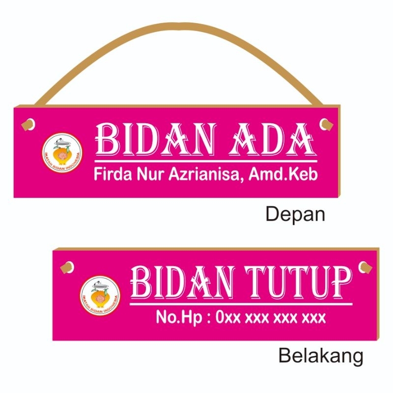 

PAPAN BIDAN ADA / TUTUP ( Custom Nama )