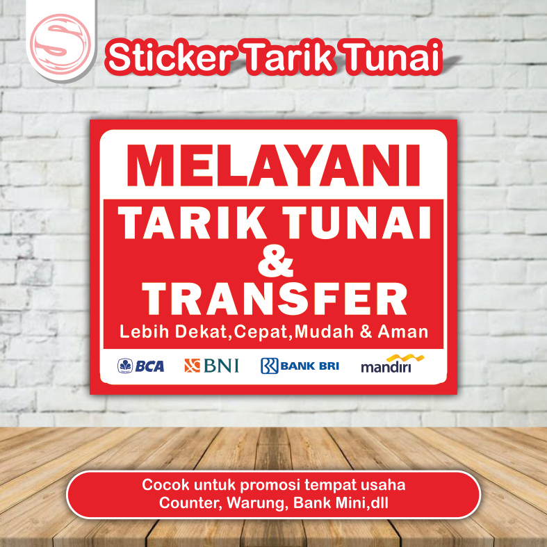 

Sticker Vinil Tarik Tunai, Sticker Counter, Sticker Bnak Mini, Sticker Melayani Tarik Tunai