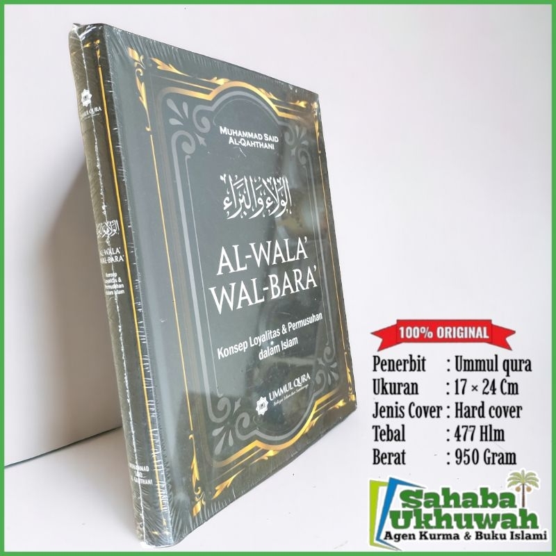 Al Wala Wal Bara Konsep Loyalitas Dan Permusuhan Dalam Islam