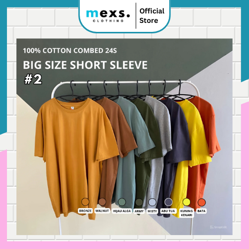 MEXS CLOTHING Kaos Polos Cotton Combed 24s BIG SIZE Lengan Pendek Pria Wanita - Warna 2