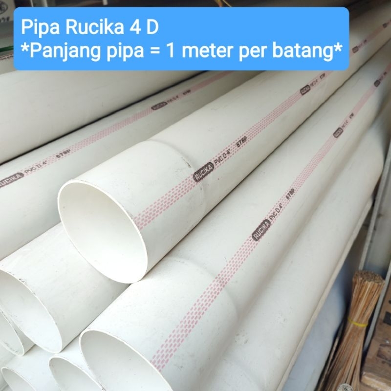 Pipa Rucika D (tipis) 4 inch . Panjang pipa 1 meter per batang. paralon eceran pvc