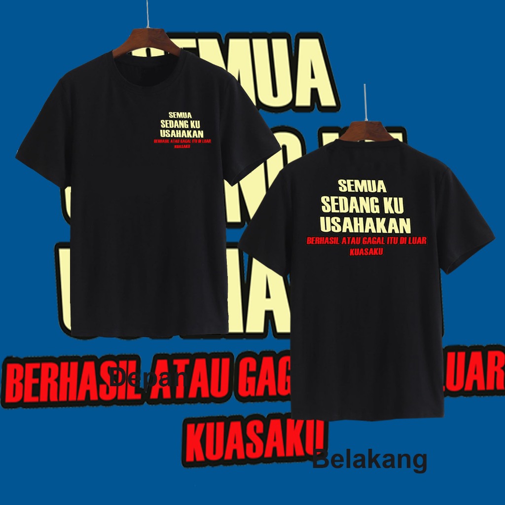 SEDANG KUUSAHAKAN BERHASIL ATAU GAGAL ITU DILUAR KENDALIKU